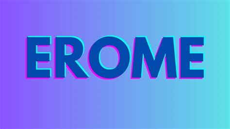 what is erome|Erome: The Ultimate Guide To Understanding And Using The。